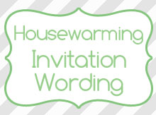 housewarming-invitation-wording-ideas