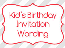 kids-birthday-invitation-wording-ideas