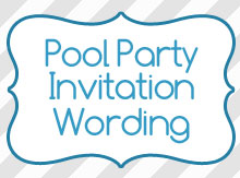 pool-party-invitation-wording-ideas