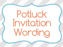 potluck-invitation-wording-ideas